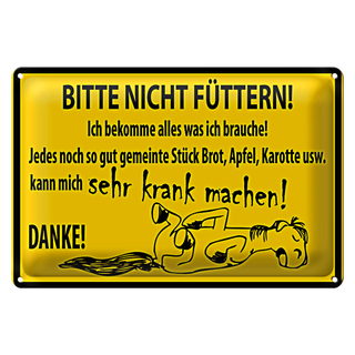 Blechschild Pferd 30x20cm Bitte Nicht Füttern macht krank