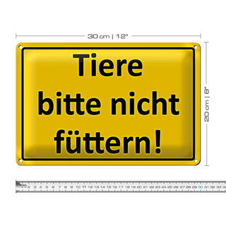 Blechschild Warnschild 30x20cm Tiere bitte nicht füttern