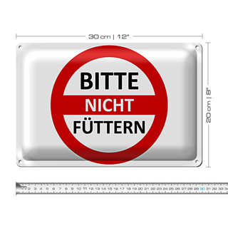Blechschild Warnschild 30x20cm Bitte nicht füttern