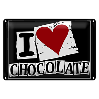 Blechschild Schokolade 30x20cm I Love Chocolate
