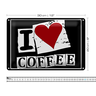 Blechschild Kaffee 30x20cm I love Coffee Wanddeko