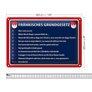 Blechschild Spruch 30x20cm Fränkisches Grundgesetz