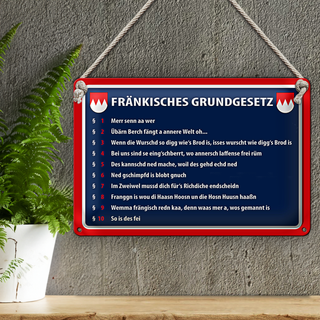 Blechschild Spruch 30x20cm Fränkisches Grundgesetz