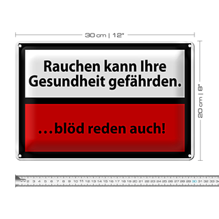Blechschild Rauchen 30x20cm kann Gesundheit gefährden