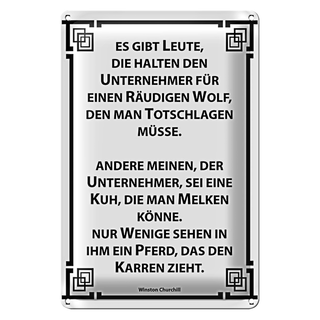 Blechschild Spruch 20x30cm Leute die halten Unternehmer