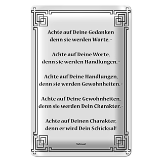 Blechschild Spruch 20x30cm Achte auf deine Gedanken