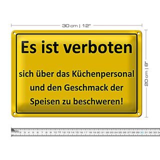 Blechschild Spruch 30x20cm Verboten über Küchenpersonal