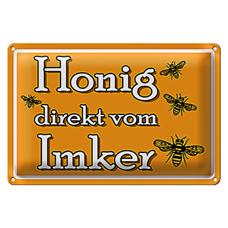 Blechschild Spruch 30x20cm Honig direkt vom Imker