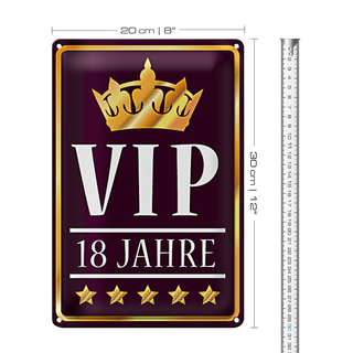 Blechschild Spruch 20x30cm VIP 18 Jahre