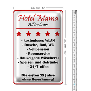 Blechschild Spruch 20x30cm Hotel Mama all inclusive 5 Sterne