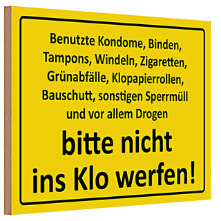 Holzschild 30x20cm bitte nicht ins Klo werfen