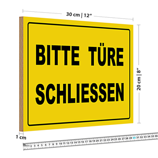 Holzschild Türschild 30x20cm Bitte Türe schließen