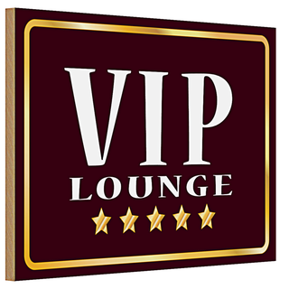 Holzschild VIP Lounge 30x20cm 5 Sterne