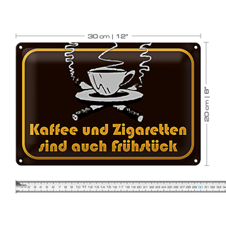 Blechschild Kaffee Zigaretten 30x20cm Frühstück