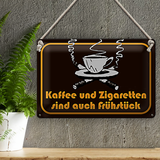 Blechschild Kaffee Zigaretten 30x20cm Frühstück