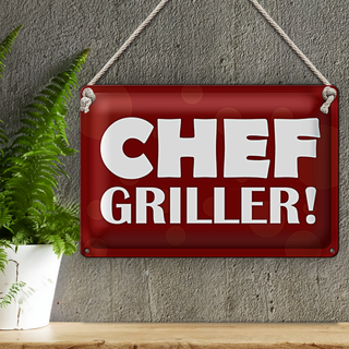 Blechschild Spruch 30x20cm Chef Griller BBQ Grill