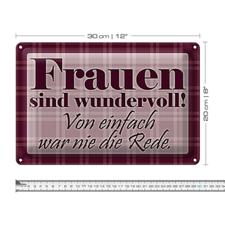 Blechschild Spruch 30x20cm Frauen sind wundervoll