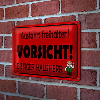 Blechschild Hinweis 30x20cm Ausfahrt freihalten biss. Hausherr