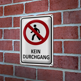 Blechschild Hinweis 20x30cm Kein Durchgang
