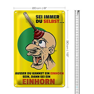 Blechschild Spruch 20x30cm Sei immer du selbt sei Einhorn