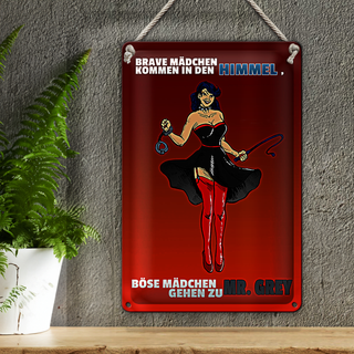 Blechschild Spruch 20x30cm Böse Mädchen gehen zu Mr. Grey