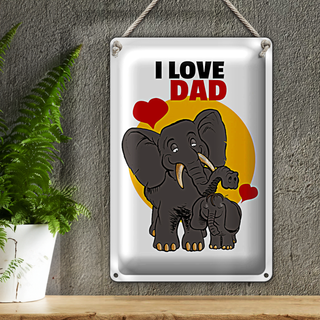 Blechschild Spruch 20x30cm I love Dad (Elefanten)