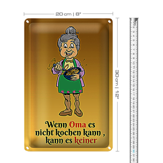 Blechschild Spruch 20x30cm Wenn Oma es nicht kochen kann