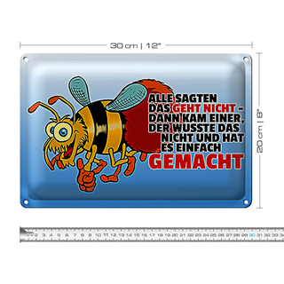 Blechschild Spruch 30x20cm Alle sagten das geht nicht