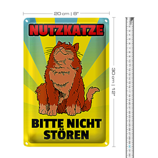 Blechschild Spruch 20x30cm Nutzkatze bitte nicht stören