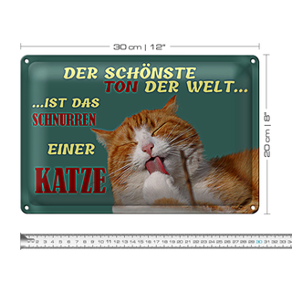 Blechschild Spruch 30x20cm Schönste Ton ist Katzenschnurren
