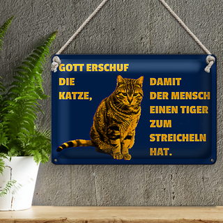Blechschild Spruch 30x20cm Katze Tiger zum streicheln