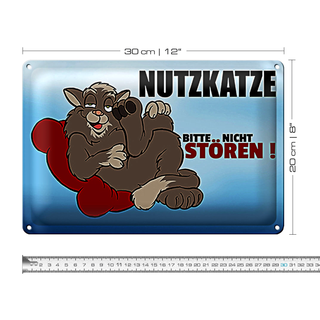 Blechschild Spruch 30x20cm Nutzkatze bitte nicht stören blaues