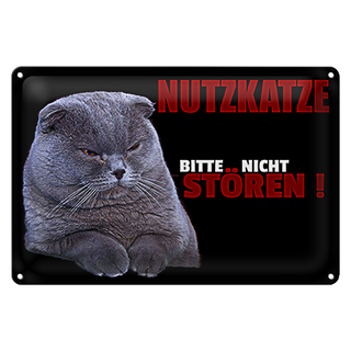 Blechschild Spruch 30x20cm Nutzkatze bitte nicht stören