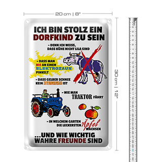 Blechschild Spruch 20x30cm Stolz Dorfkind zu sein weißes