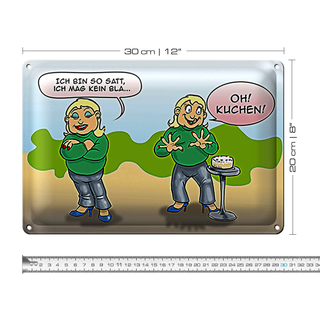 Blechschild Spruch 30x20cm Ich bin so satt oh Kuchen