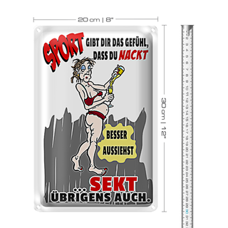 Blechschild 20x30cm Sport Sekt nackt besser