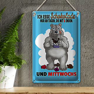 Blechschild Spruch 20x30cm esse Schokolade an Tagen mit G