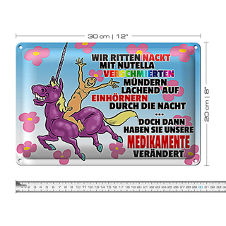 Blechschild Spruch 30x20cm doch dann Medikamente geändert