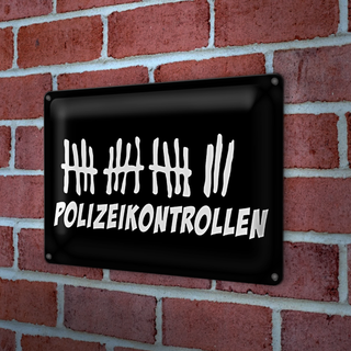 Blechschild Strichliste 30x20cm Polizeikontrollen schwarzes