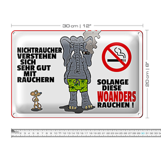Blechschild Spruch 30x20cm Nichtraucher verstehen sich mit