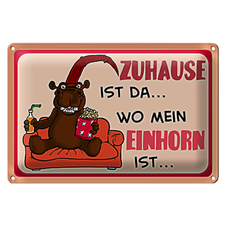 Blechschild Spruch 30x20cm Zuhause ist da wo mein Einhorn Shild