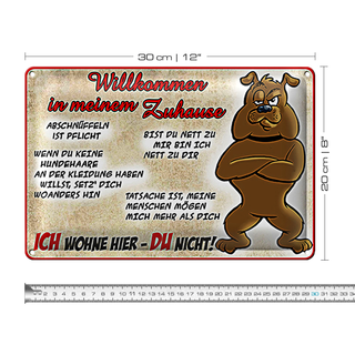 Blechschild Willkommen 30x20cm Ich wohne hier Du nicht