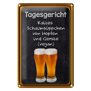 Blechschild 20x30cm Tagesgericht Schaumsüppchen Hopfen Sch