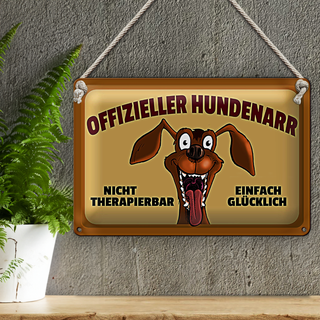 Blechschild Spruch 30x20cm offizieller Hundenarr glücklich