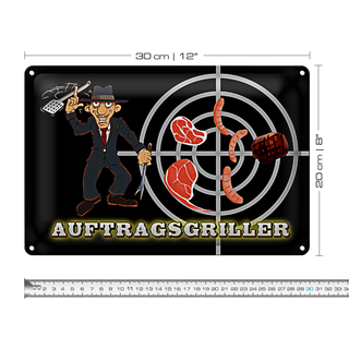 Blechschild Grillen 30x20cm Auftragsgriller Fleisch