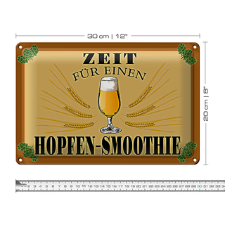 Blechschild 30x20cm Zeit für Hopfen Smoothie Bier