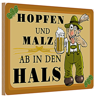 Holzschild 30x20cm Hopfen und Malz ab in den Hals
