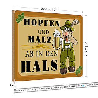 Holzschild 30x20cm Hopfen und Malz ab in den Hals