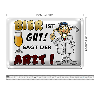 Blechschild 30x20cm Bier ist gut sagt der Arzt