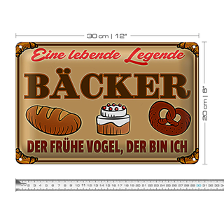 Blechschild Bäcker 30x20cm der früher Vogel der bin ich